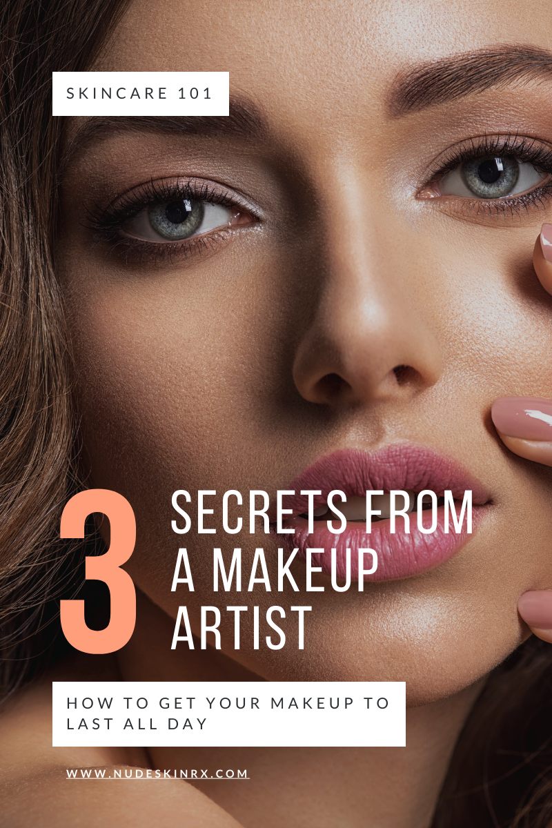 How To Get Your Makeup To Last All Day - 3 Secrets From A Makeup Artist